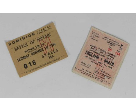 An England v Brazil Empire Stadium football ticket, dated Wednesday May 9th 1956, together with a Dominion Theatre Battle of 