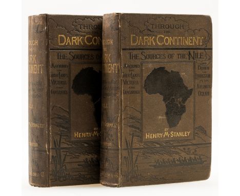 Africa.- Stanley (Henry Morton) Through the Dark Continent, 2 vol., first edition, 2 portrait lithograph frontispieces, plate