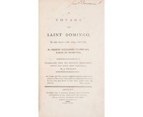 West Indies.- Wimpffen (Francis Alexander Stanislaus, Baron de ) A Voyage to Saint Domingo, in the years 1788, 1789, and 1790