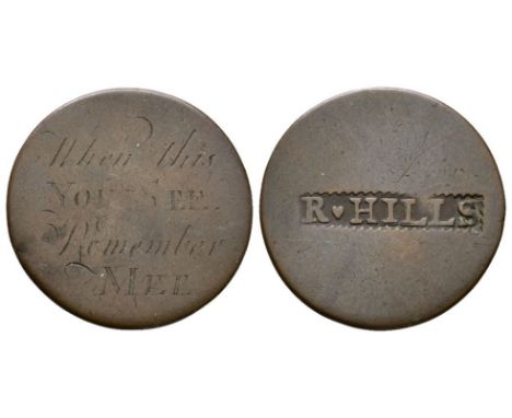 19th century AD. Made on an 18th century halfpenny. Obv: smoothed and engraved 'When this / YOU SEE / Remember / MEE' in four