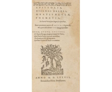 Greek printing.- Estienne (Henri, editor) Epistolia, dialogi breves, oratiunculæ, pœmata, ex variis utriusque linguæ scriptor