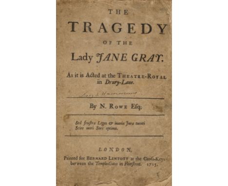 NO RESERVE Rowe (Nicholas) Tamerlane. A Tragedy., second edition, title laid down on linen with partial loss to text, ink own