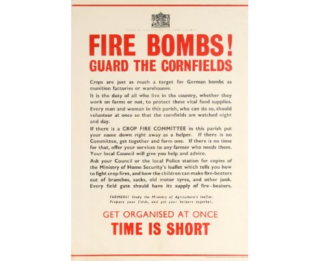 Original vintage World War Two poster issued by the Ministry of Home Security - Fire Bombs! Guard the Cornfields ... Farmers!