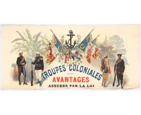 Original vintage army recruitment propaganda poster for Troupes Colonials Avantages assures Par La Loi - Colonial Troops Adva