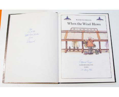 Briggs, Raymond. When the Wind Blows, first edition, presentation copy signed &amp; inscribed by the author for Claire [Rayne