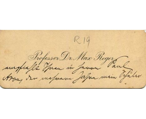 REGER MAX: (1873-1916) German composer, pianist & conductor. A.L.S., Dr Max Reger, to the recto and verso of his personal pri