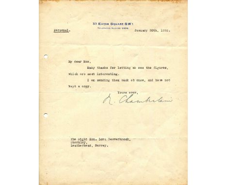CHAMBERLAIN NEVILLE: (1869-1940) British Prime Minister 1937-40. T.L.S., N. Chamberlain, one page, 4to, Eaton Square, London,