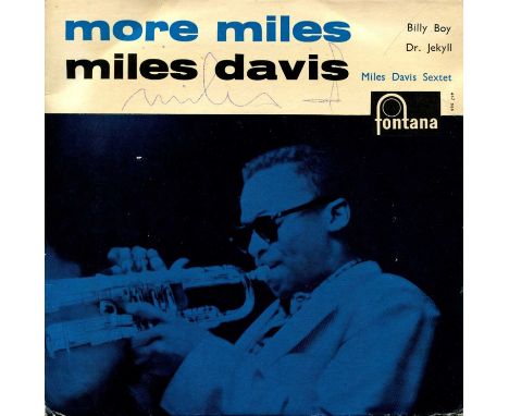 DAVIS MILES: (1926-1991) American jazz trumpeter. Signed 45 rpm Fontana single record sleeve for More Miles featuring Billy B