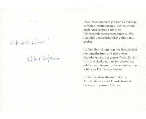 HOFMANN ALBERT: (1906-2008) Swiss Chemist known for being the first to synthesize and learn of the psychedelic effects of LSD