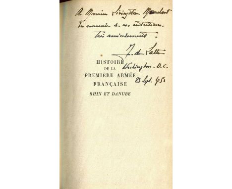 DE LATTRE DE TASSIGNY JEAN: (1889-1952) French Army General of World War II, posthumously made a Marshal of France. Book sign