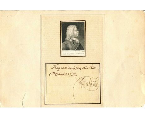WALPOLE ROBERT: (1676-1745) British Prime Minister 1721-42. A fine ink signature (´R Walpole´) on a small 12mo piece, evident