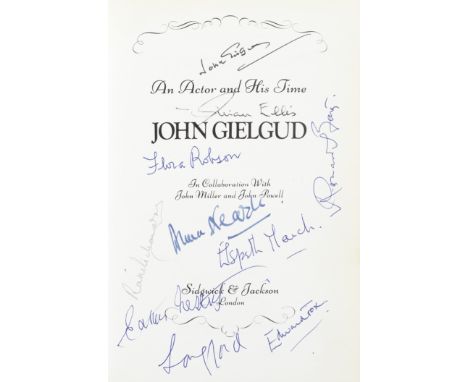 GIELGUD (JOHN)An Actor and His Time, FIRST EDITION, SIGNED BY GIELGUD, THE DEDICATEE RALPH RICHARDSON, AND OTHER ACTORS, all 