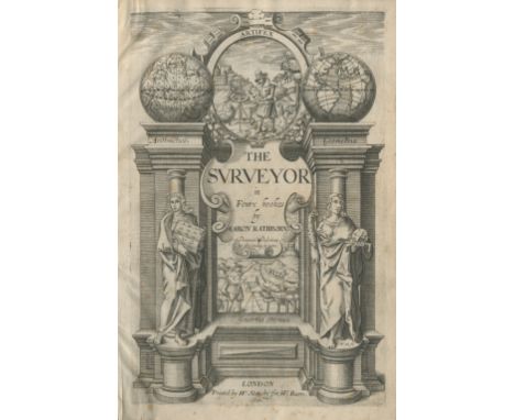 RATHBORNE (AARON)The Surveyor in Foure Bookes, FIRST EDITION,  engraved allegorical title-page, 2 engraved portraits (that of