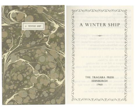 [PLATH (SYLVIA)]A Winter Ship, FIRST EDITION, ONE OF APPROXIMATELY 60 COPIES,  title within an ornamental border, stitched in