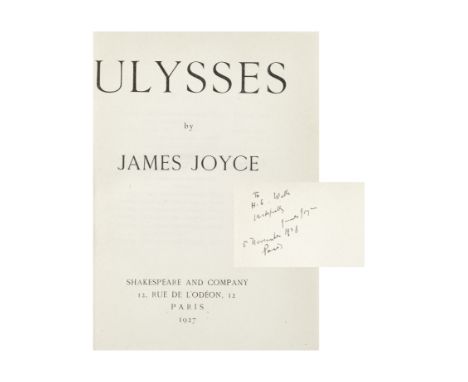 JOYCE (JAMES)Ulysses, ninth printing, AUTHOR'S PRESENTATION COPY TO H.G. WELLS, INSCRIBED 'To H.G. Wells respectully James Jo