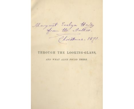 DODGSON (CHARLES LUTWIDGE) 'LEWIS CARROLL'Through the Looking-glass, and What Alice Found There, FIRST EDITION, AUTHOR'S PRES