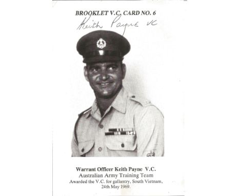 Warrant Officer Keith Payne VC signed Brooklet V. C. Card No. 6. Served in Australian Army Training Team awarded the VC for G
