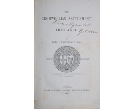 Prendergast (John P.) The Cromwellian Settlement of Ireland, 8vo L. 1865. First Edn., fold. cold. maps, cloth &amp; approx. 2