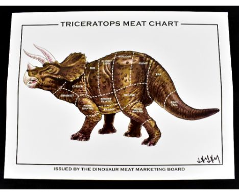 JAY JAY BURRIDGE (born 1971); a signed coloured print, 'Triceratops Meat Chart', 45.5 x 61cm, unframed.