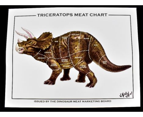 JAY JAY BURRIDGE (born 1971); a signed coloured print, 'Triceratops Meat Chart', 45.5 x 61cm, unframed.Additional Information