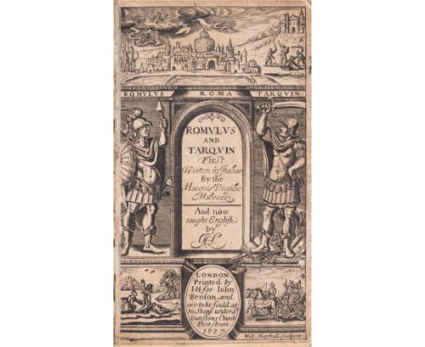 Malvezzi (Virgilio) Romulus and Tarquin. First written in Italian by the Marques Virgilio Malvezzi: and now taught English, b