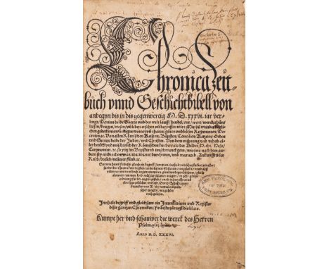 Chronicle.- Franck (Sebastian) Chronica, Zeitbuch vnnd Geschichtbibell von anbegyn bisz in diss gegenwertig M.D.xxxvi. jar ve
