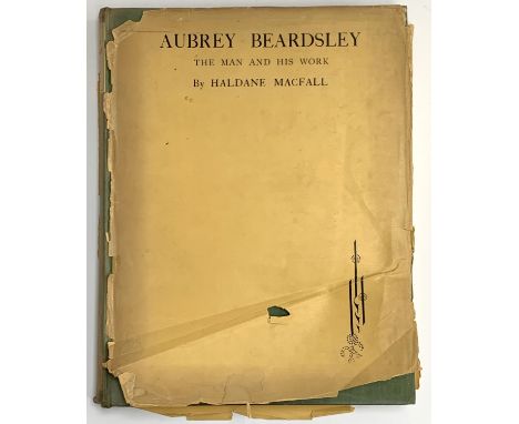 MacFall, Haldane, 'Aubrey Beardsley: The Man and His Work', London: John Lane The Bodley Head Limited, 1928 first edition 