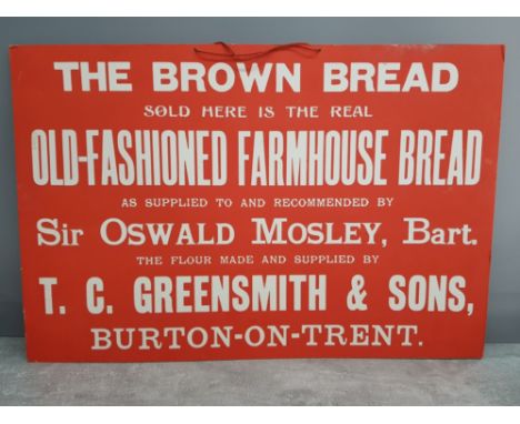 Vintage cardboard advertising sign for Old Fashioned Farmhouse Bread, Displays the name Sir Oswald Mosley the first british N