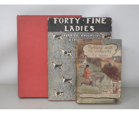 Edwards, Lionel, 'Hunting Past and Presnt', Chalmers, Patrick, 'forty Fine Ladies' and R.S. Surtees 'Hunting with Mr Jorrocks