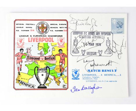 LIVERPOOL FOOTBALL CLUB; a Liverpool v Benfica 1978 first day cover bearing several signatures, including Terry McDermott and