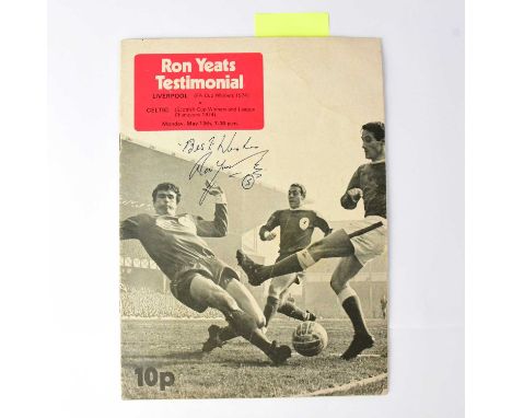 RON YEATS; a testimonial programme bearing the footballer's signature.Condition Report: We have not authenticated this signat