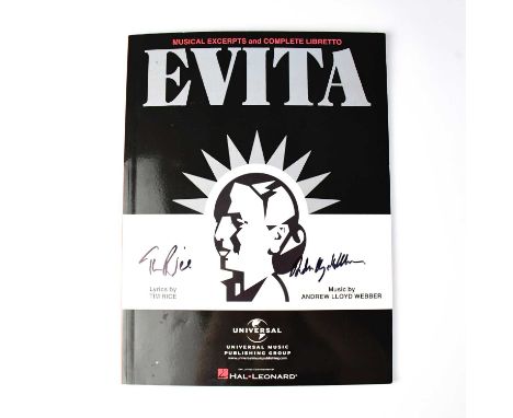 EVITA; a music score book bearing the signatures of Sir Tim Rice and Sir Andrew Lloyd Webber to the cover.Condition Report: W