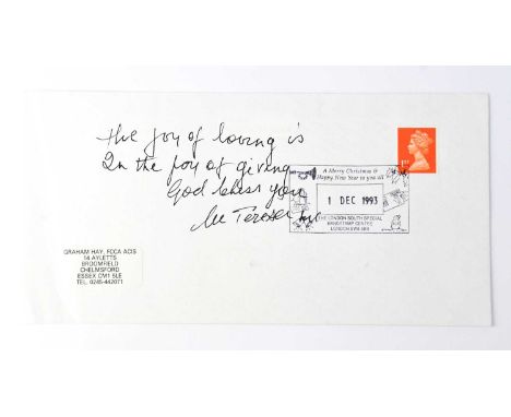 SAINT MOTHER THERESA; a first day cover dated 1st December 1993, bearing an inscription and her signature.Condition Report: W