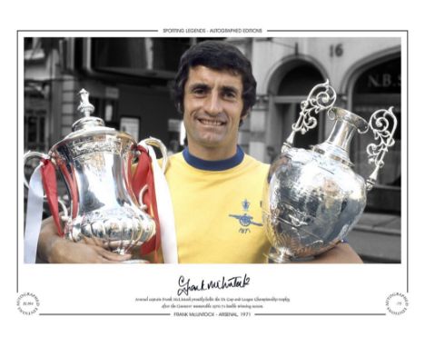 Autographed FRANK McLINTOCK 16 x 12 Limited Edition - Colorized, depicting the Arsenal captain posing with the FA Cup and the