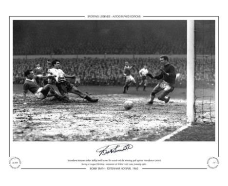 Autographed BOBBY SMITH 16 x 12 Limited Edition - B/W, depicting the Tottenham centre-forward scoring the winning goal agains