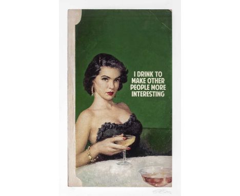 Connor Brothers (British Duo), 'I Drink To Make Other People More Interesting', 2021, giclee with silkscreen varnish on wove 