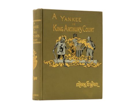 [Clemens (Samuel Langhorne)], "Mark Twain". A Connecticut Yankee in King Arthur's Court, first American edition, second state
