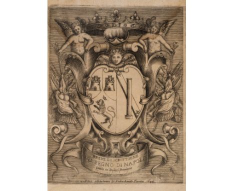 Beltrano (Ottavio) Breve Descrittione del Regno di Napoli, engraved additional title featuring coat-of-arms, title with woodc