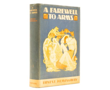 Hemingway (Ernest) A Farewell to Arms, first edition, first issue with Scribner's seal to title verso and without legal discl