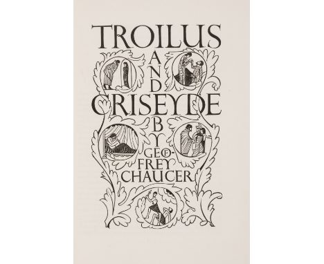 Golden Cockerel Press.- Chaucer (Geoffrey)&nbsp;Troilus&nbsp;and Criseyde, edited by Arundell del Re, number 178 of 225 copie