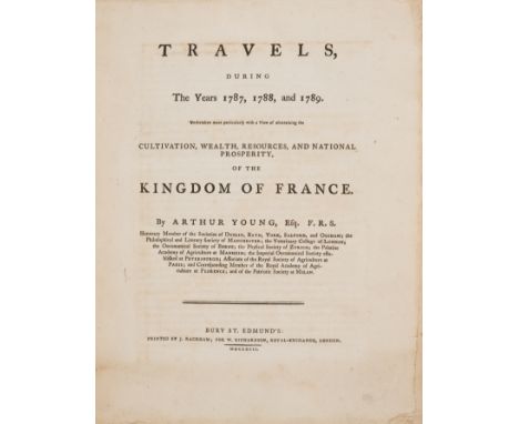 French Revolution.- Young (Arthur) Travels during the Years 1787, 1788, and 1789 undertaken...the Kingdom of France, first ed