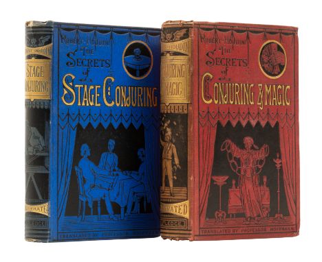 Conjuring.- Houdin (Robert) The Secrets of Conjuring and Magic, ink inscription to endpaper, 1878, The Secrets of Stage Conju
