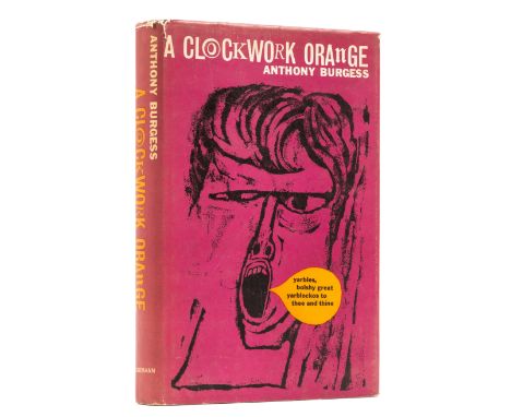 Burgess (Anthony) A Clockwork Orange, first edition, original boards, slight bumping to spine tips, original first issue dust