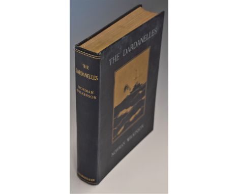 'The Dardanelles', book by Norman Wilkinson, first edition printed by Longmans, Green &amp; Co, 1915