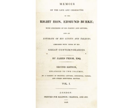 Prior (James)&nbsp;Memoir of the Life and Character of the Rt. Hon. Edmund Burke, 2 vols. 8vo Lond. 1826.&nbsp;Second Edn., p