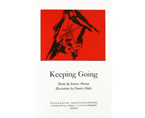 One of 50 Copies Signed Heaney (Seamus)&nbsp;Keeping Going, sm. folio, New Hampshire (The Bow and Arrow Press) 1993,&nbsp;Sig