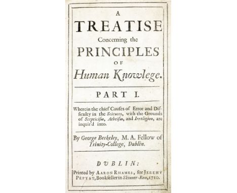 Rare Berkeley Publication Berkeley (George)&nbsp;A Treatise Concerning Principles of Human Knowledge - Part 1,&nbsp; [All Pub