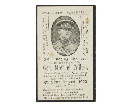 Memorial Card:&nbsp;In Undying Memory of Ireland's Bravest Son General Michael Collins Commander in Chief Irish Army, killed 