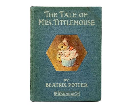 POTTER, Beatrix 'The Tale of Mrs. Tittlemouse' First edition, 1910. Published by Frederick Warne &amp; Co, London. In nearly 