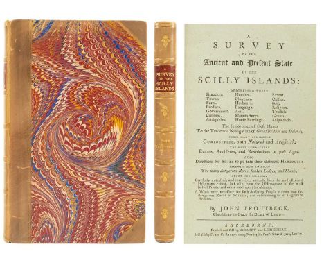 TROUTBECK, John. 'A Survey of the Ancient and Present State of the Scilly Islands 'Describing Their Situation. Towns. Forts. 